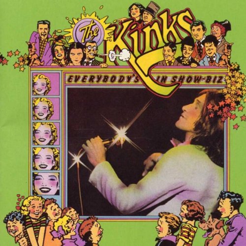 The Kinks - 1972 Everybody's in Show-Biz